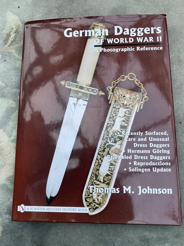 GERMAN DAGGERS OF WORLD WAR II BY Thomas M Johnson Vol IV